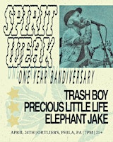 Imagem principal do evento Spirit Weak / Trash Boy / Precious Little Life / Elephant Jake
