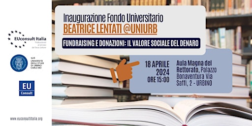 Image principale de Inaugurazione Fondo Universitario Beatrice Lentati @UNIURB