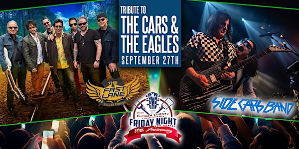 The Side Cars a Tribute to The Cars & The Fast Lane a Tribute to the Eagles