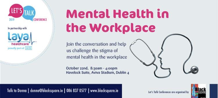 Let's Talk Mental Health in the Workplace 2019
