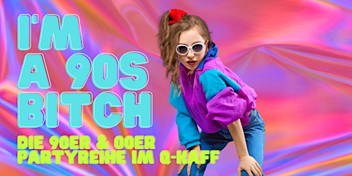 Primaire afbeelding van I'M A 90s BITCH