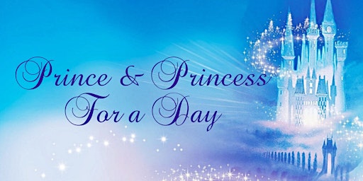 Prince/Princess For A Day primary image