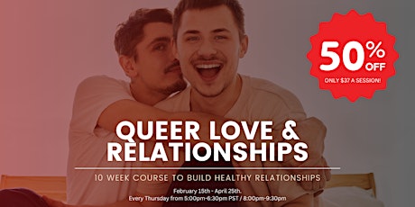 Imagen principal de Queer Love & Relationships: 10 Week Course