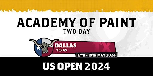 Hauptbild für US Open Dallas: Two Day Academy of Paint