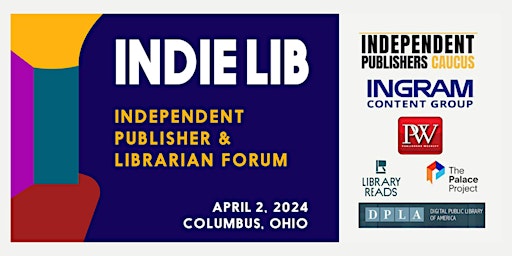 Primaire afbeelding van IndieLib: Independent Publisher & Librarian Forum