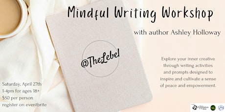 A Mindful Writing Workshop with guest Author Ashley Holloway