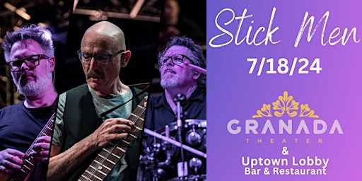 STICK MEN King Crimson alumni TONY LEVIN & PAT MASTELOTTO w/MARKUS REUTER primary image