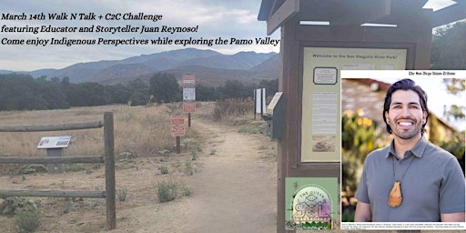 SDRVC Walk N Talk @ Pamo Valley featuring Educator/Storyteller Juan Reynoso primary image