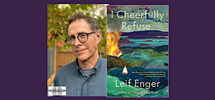 Leif Enger, author of I CHEERFULLY REFUSE - an in-person Boswell event primary image