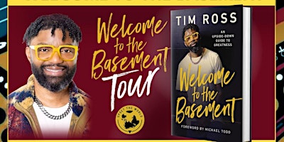 Hauptbild für Tim Ross - Welcome to the Basement Tour