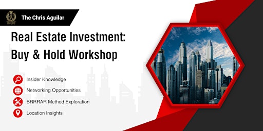 Real Estate Investment: Buy & Hold Workshop primary image
