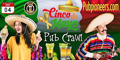 Primaire afbeelding van Cinco de Mayo Pub Crawl - Augusta, GA