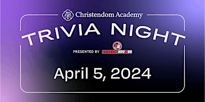 Hauptbild für Christendom Academy Trivia Night 2024 — presented by Husker Hounds