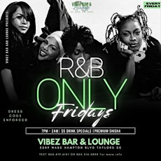 RnB ONLY FRIDAYS