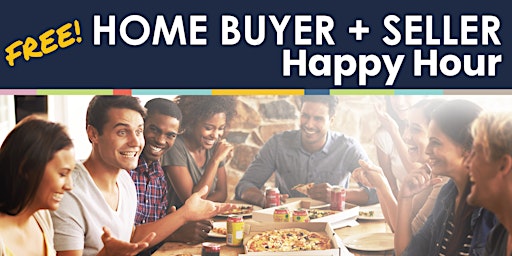 Primaire afbeelding van Home Buying & Selling Happy Hour