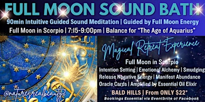 Primaire afbeelding van Full Moon in Scorpio Sound Bath | Celebrating ‘The Age of Aquarius”