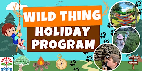 Welcome Adventurer to Totara Park Wild Thing School Holidays Programme