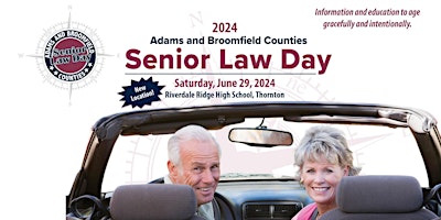 Hauptbild für Sponsor Adams & Broomfield Counties Senior Law Day 2024
