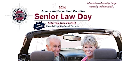 Primaire afbeelding van Adams & Broomfield Counties Senior Law Day 2024