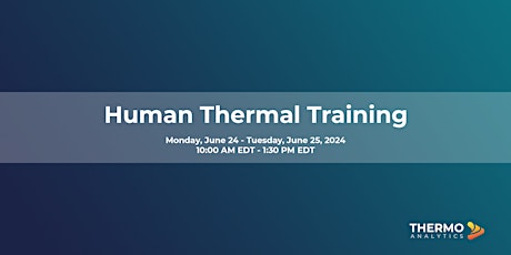 Human Thermal Training (June 2024)