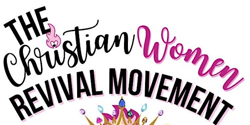 Primaire afbeelding van The Christian Women Revival Movement