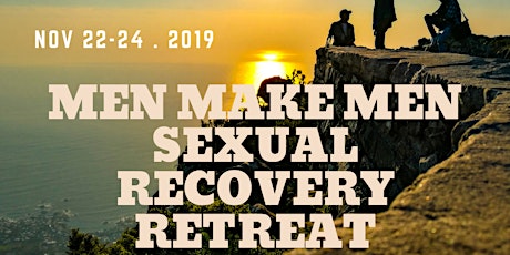 Men Make Men Sexual Recovery Retreat primary image