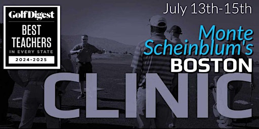 BOSTON Rebellion Golf Clinic with Monte Scheinblum primary image