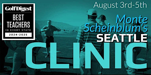 SEATTLE Rebellion Golf Clinic with Monte Scheinblum primary image