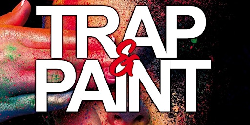 Imagem principal do evento TRAP & PAINT