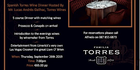Spanish Torres Wine Dinner Hosted By Mr.Lucas  Andrés Gailhac, Torres Wines primary image