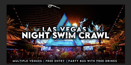 Vegas Night Swim Crawl | Pool Party After Dark primary image