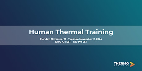 Human Thermal Training (November 2024)