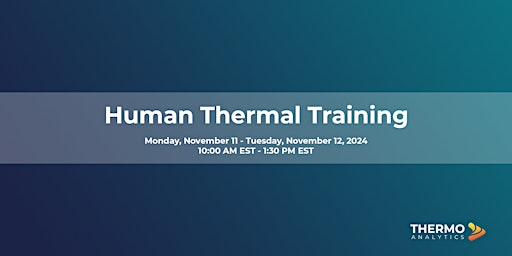 Human Thermal Training (November 2024)