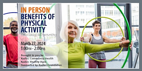 IN PERSON Healthy Ages Wellness Program - Benefits of Physical Activity primary image