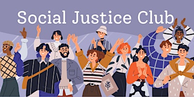 Social Justice Club primary image