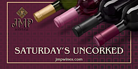 Saturday's Uncorked - Semi-Private Wine & Olive Oil Tasting