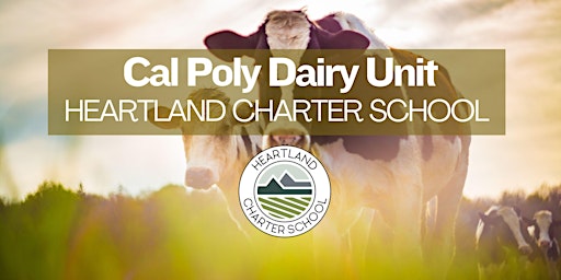 Cal Poly Dairy Unit Field Trip-Heartland Charter School primary image