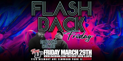 Imagen principal de Flash Back Friday w/ DJ Buddha & Coniac at Tony Ds