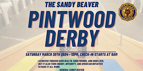 The Sandy Beaver Pintwood Derby