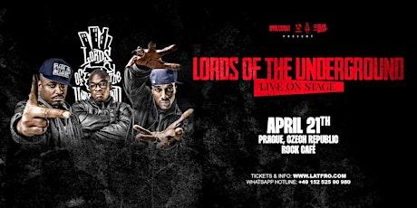 Lords Of The Underground Live in Prague