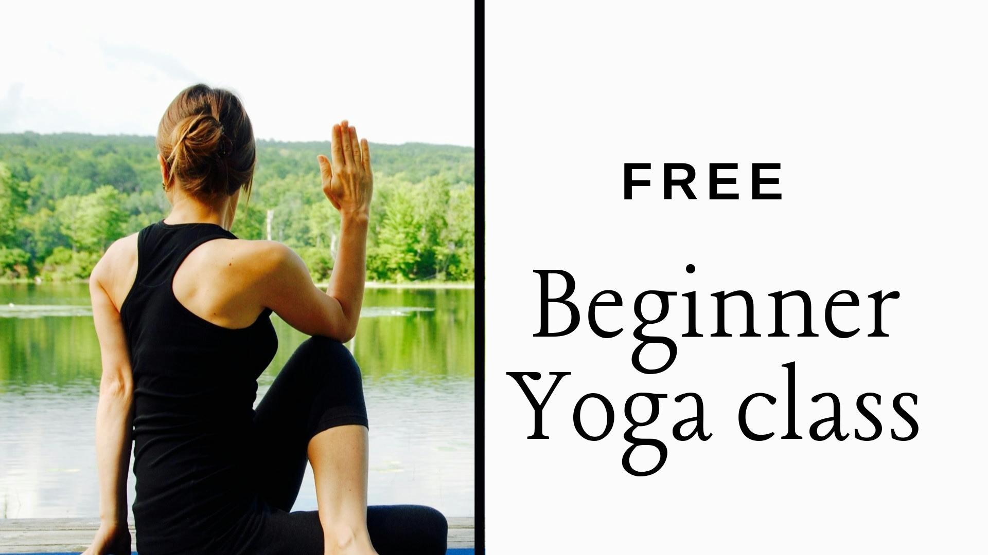 Free Beginner Yoga Class 4 Sep 2019