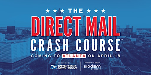 Primaire afbeelding van Modern Postcard Presents: The Direct Mail Crash Course in Atlanta, GA