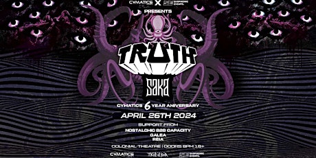 Cymatics & Subphonic Present: TRUTH  With Special Guest SAKA