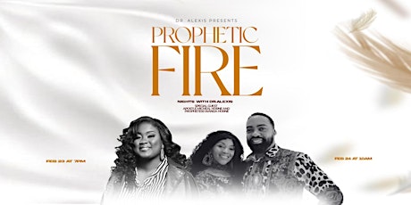 Imagen principal de Prophetic Fire February