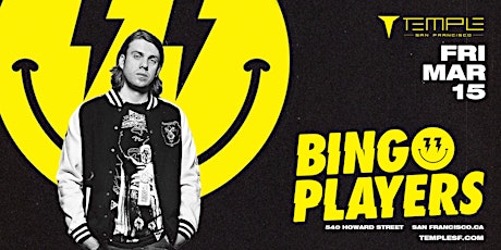 Bingo Players (Main) | Official Temple Guestlist primary image