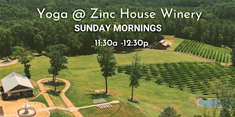 Yoga at Zinc House Winery