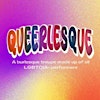 Queerlesque: An LGBTQIA+ Burlesque Troupe!'s Logo