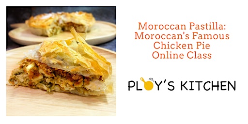 Imagem principal do evento Moroccan Pastilla: Moroccan's Famous Chicken Pie