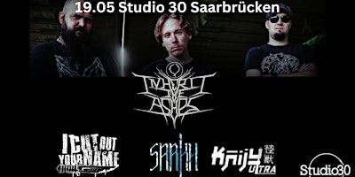 Image principale de Inherit The Ashes + I Cut Out Your Name + Kaiju Ultra + Sarkh|Studio 30