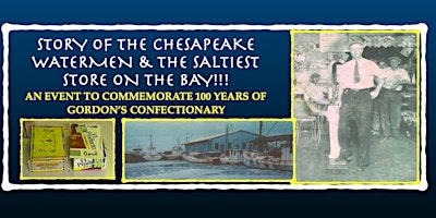 Primaire afbeelding van The  Story of the Chesapeake Watermen & the Saltiest Store on the Bay